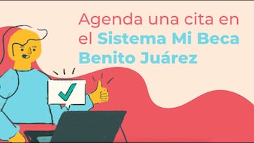 Cómo agendar una cita para Becas Benito Juárez: pasos a seguir