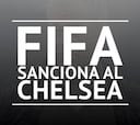 La FIFA sanciona al Chelsea con dos periodos sin fichar