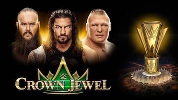 La WWE anuncia el Crown Jewel en Arabia Saud&iacute; el 2 de noviembre con el combate entre Roman Reigns, Braun Strowman y Brock Lesnar.