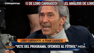 Lobo Carrasco pierde los papeles como nunca y Pedrerol tiene que intervenir: “No tienes ni p*ta idea de fútbol”