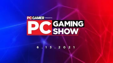 PC Gaming Show at E3 2021: times, stream and how to watch