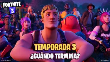 ¿Cuándo termina la Temporada 3 de Fortnite?