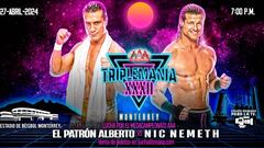 Este es el cartel de Triplemanía XXXII Monterrey donde Alberto El Patrón y Nick Nemeth lucharán por el Megacampeonato.