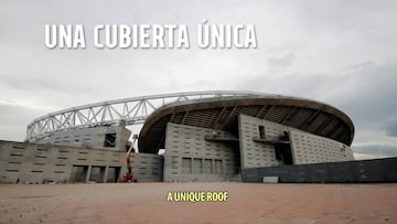 Los secretos y detalles de la cubierta del nuevo estadio