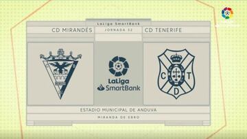 Resumen del Mirandés - Tenerife de LaLiga SmartBank
