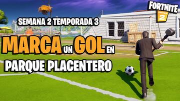 Fortnite Capítulo 2 - Temporada 3 | Desafío de la Semana 2: marca un gol en el campo de fútbol de Parque Placentero