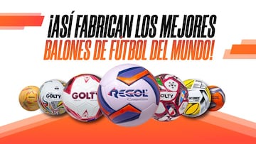 ¿Dónde se fabrican los mejores balones del mundo y de Colombia?