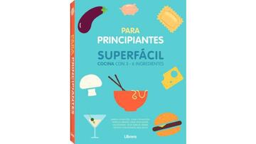 El libro perfecto para aprender a cocinar