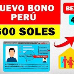 Bono 600 soles: a quién se amplía el padrón y cuándo podría cobrar la ayuda