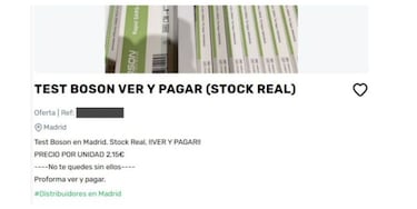As¨ª funciona la reventa de test de ant¨ªgenos: ?cu¨¢nto piden por una prueba de autodiagn¨®stico?