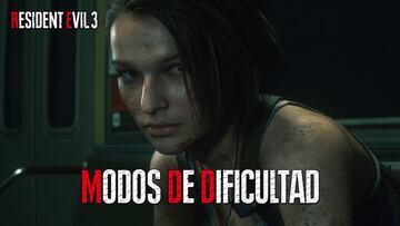 Gu&iacute;a Resident Evil 3 Remake: todos los modos de dificultad y c&oacute;mo desbloquearlos