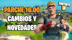 Fortnite - Notas del parche 16.00: cambios y novedades de la actualización