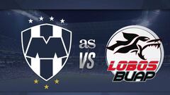 Monterrey vs Lobos BUAP en vivo: Liga MX, jornada 16