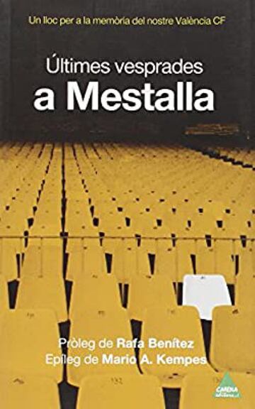 Últimes vesprades a Mestalla es un blog que nació al poco de anunciarse la construcción de un nuevo estadio para el Valencia C.F. y la consecuente desaparición del viejo Campo de Mestalla. En este tiempo ha recogido varias colaboraciones alrededor de qué Mestalla es y que ha significado, con la aspiración permanente de ser un lugar para la memoria y el fortalecimiento de la identidad del Valencia C.F. Este libro recoge algunos de los mejores relatos publicados por los diversos colaboradores; desde aficionados, ex-jugadores, periodistas e incluso árbitros. Los relatos se reparten entre el castellano y el valenciano, dependiendo de la lengua del autor. (Google books)