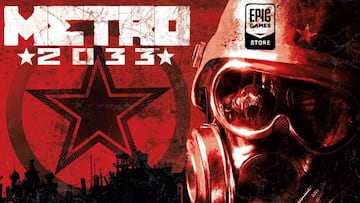 Metro 2033 Redux, juego gratis en Epic Games Store por tiempo limitado