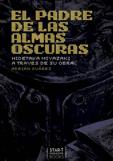 Ya a la venta 'El padre de las almas oscuras: Hidetaka Miyazaki a través de su obra'