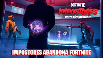 Fortnite: Epic Games deshabilita Impostores de forma indefinida