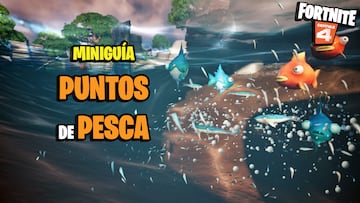 fortnite puntos de pesca que son donde encontrarlos