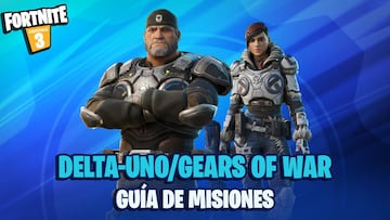 Fortnite x Gears of War: guía de misiones de Delta-Uno, y recompensas