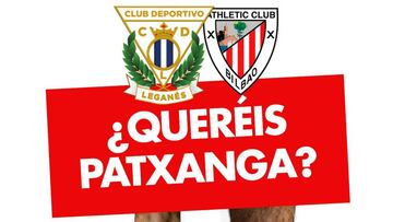 El Leganés reta a una 'Patxanga' al Athletic y los leones aceptan