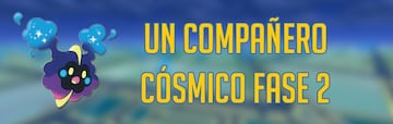 Un Compa&ntilde;ero C&oacute;smico en Pok&eacute;mon GO: Fase 2