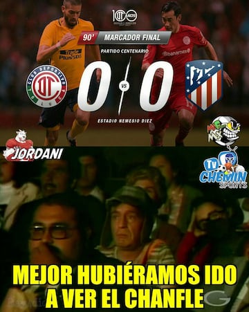 Toluca y Atlético de Madrid empatan y los memes se aburren