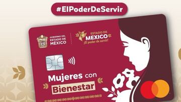 Mujeres con Bienestar EDOMEX: paso a paso para activar la tarjeta 