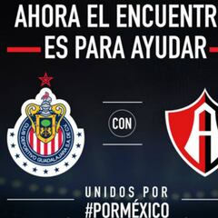 Chivas y Atlas se unen por México; recolectarán víveres en conjunto