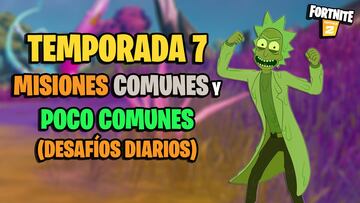 Desaf&iacute;os diarios en Fortnite Temporada 7: todas las Misiones Comunes y Poco Comunes y c&oacute;mo completarlas