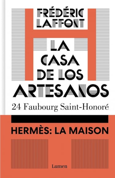 Todos los secretos de la ‘maison’ Hermès, en ‘La casa de los artesanos. 24 Faubourg St-Honoré’