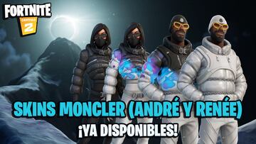 Fortnite x Moncler: skins André y Renée ya disponibles; precio y contenidos