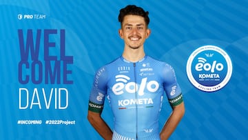 Cartel con el que el Eolo-Kometa ha anunciado el fichaje del ciclista español David Martín.