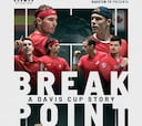 Llega 'Break Point', la historia de la última Copa Davis de España