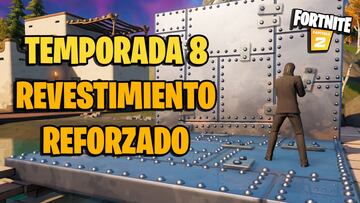 Revestimiento Reforzado en Fortnite Temporada 8: dónde encontrarlo y para qué sirve