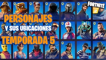 Fortnite Temporada 5: todos los personajes/NPC y sus ubicaciones