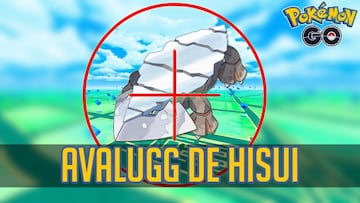 Avalugg de Hisui en Pok&eacute;mon GO: mejores counters, ataques y Pok&eacute;mon para derrotarlo