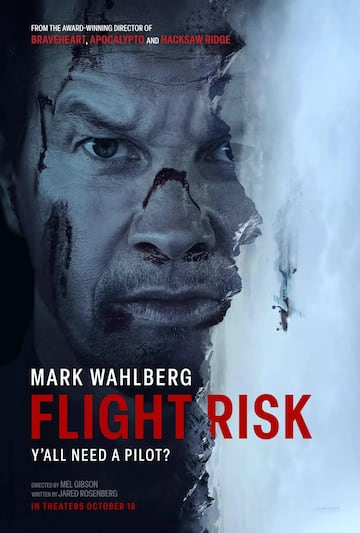 flight risk mark wahlberg mel gibson