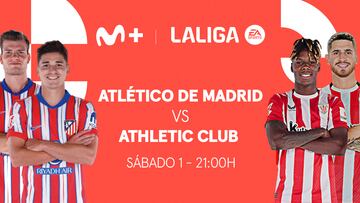 Atlético de Madrid vs Athletic Club en Movistar Plus+