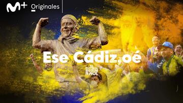 #Vamos estrena esta semana el reportaje 'Ese Cádiz, oe'