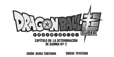 ‘Dragon Ball Super’, capítulo 98 ya disponible: cómo leer gratis en español