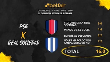 PSG vs. Real Sociedad: Combipartido de Betfair a cuota 16.0