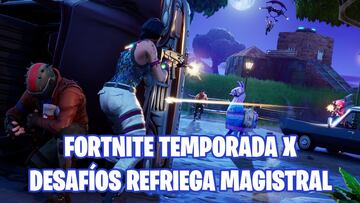 Fortnite Battle Royale - Temporada X: gu&iacute;a de desaf&iacute;os de Refriega Magistral