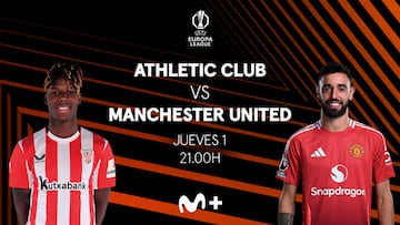 Athletic Club contra Manchester United en Movistar Plus