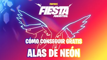 Fortnite: cómo conseguir gratis las Alas de Neón