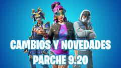Fortnite: cambios y novedades del parche 9.20