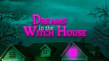 dreams in the witch house