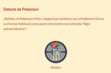 Con la Investigaci&oacute;n Especial de pago Algo Extraordinario, podremos hacernos con Keldeo en Pok&eacute;mon GO