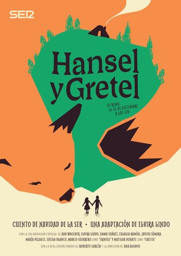 Vuelve el Cuento de Navidad de la SER con la adaptación radiofónica de Elvira Lindo de ‘Hansel y Gretel’.