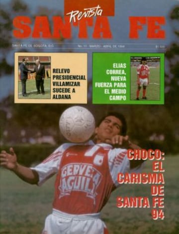 Portada marzo/abril de 1994. Jaime ‘El Choco’ Suárez, un referente de los jugadores que salieron de las inferiores de Santa Fe.