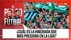El Pulso del Fútbol EN VIVO: ¿Cuál es la hinchada que más presiona?